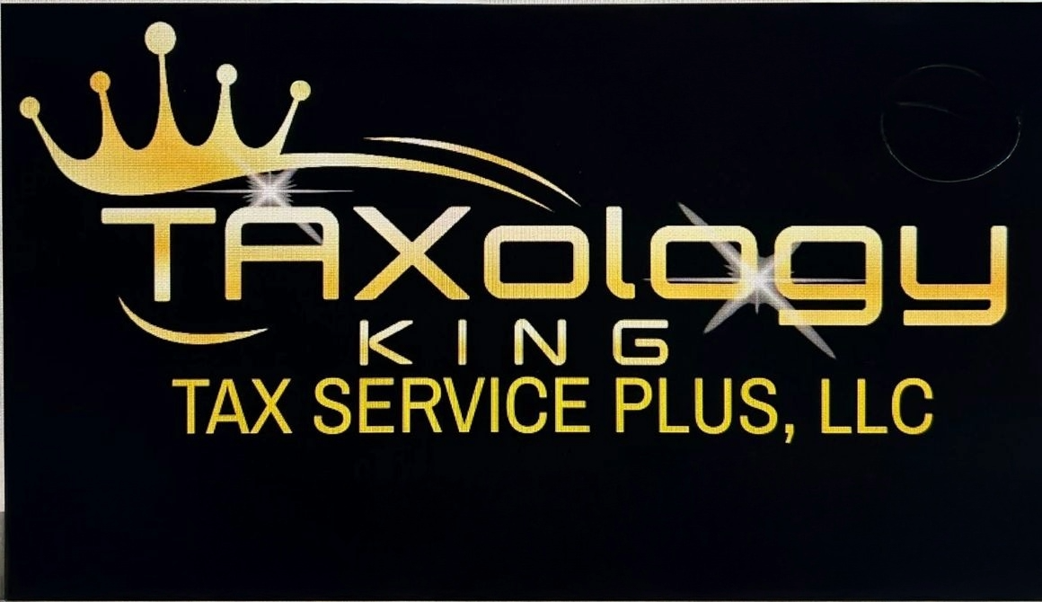 Taxology King Tax Service Plus LLC